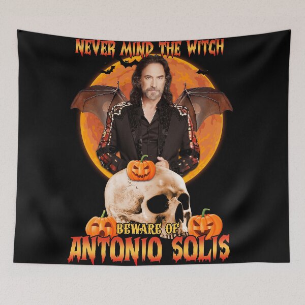 Item preview, Never Mind the Witch Beware Of Antonio Solis designed and sold by KristineFisher.