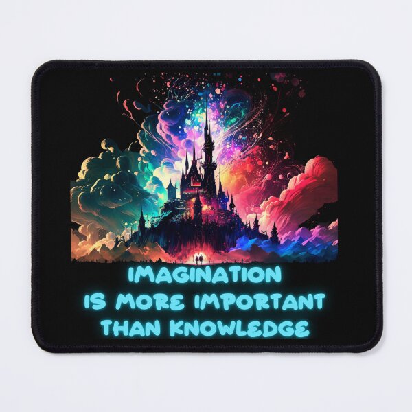 Item preview, Imagination is More Than Knowledge designed and sold by FutureFabrics.