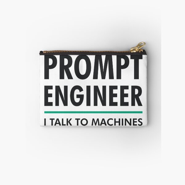 Item preview, Prompt Engineer I Talk to Machines AI/ML Geek & Nerd Design designed and sold by geeksta.