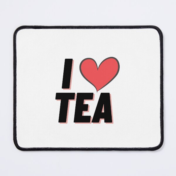 Item preview, I Love Tea designed and sold by JollyJars.