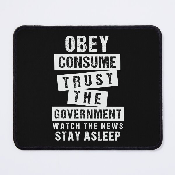Item preview, Obey Consume Trust The Government | Sarcastic Anti NWO designed and sold by CatsCrew.