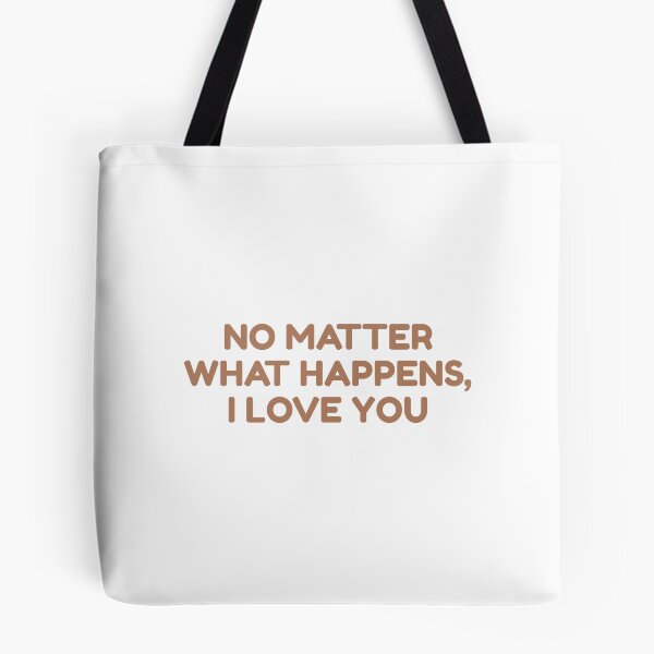 Item preview, No Matter What Happens, I Love You designed and sold by bouymakesart.