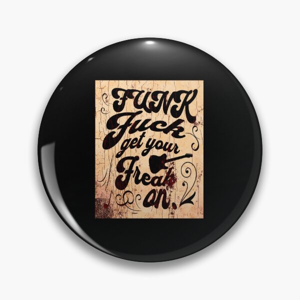 Item preview, Funk music lover funny saying designed and sold by vibeno1.