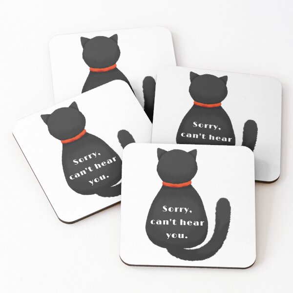 Item preview, Funny Cute Rude Black Cat, Sorry I can't hear you, Willow Days designed and sold by avit1.