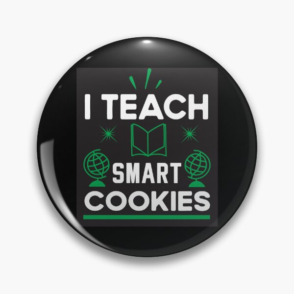 Item preview, I TEACH SMART COOKIES designed and sold by SticerOcean.
