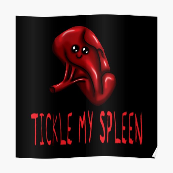 Tickle My Spleen Poster