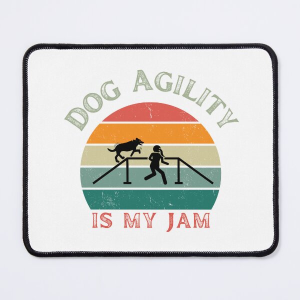 Item preview, Dog agility is my jam - agility is my passion in English designed and sold by PausePapote.