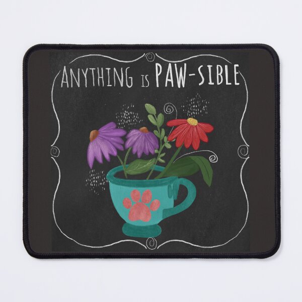 Item preview, Anything is Paw-sitive inspirational designed and sold by Cedarrue.