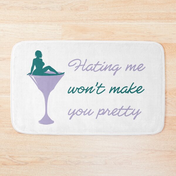 Item preview, Hating me wont make you pretty designed and sold by MalkyTea.