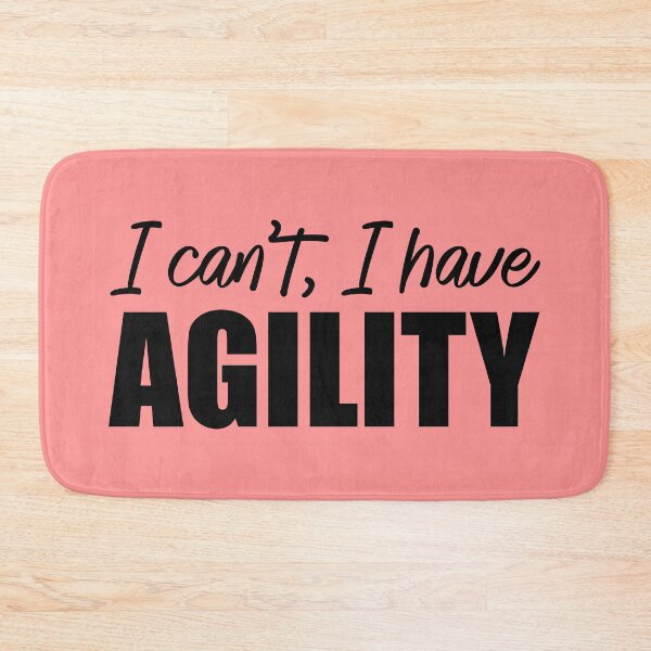 Item preview, I can't, I have agility - I can't, I have agility in English designed and sold by PausePapote.