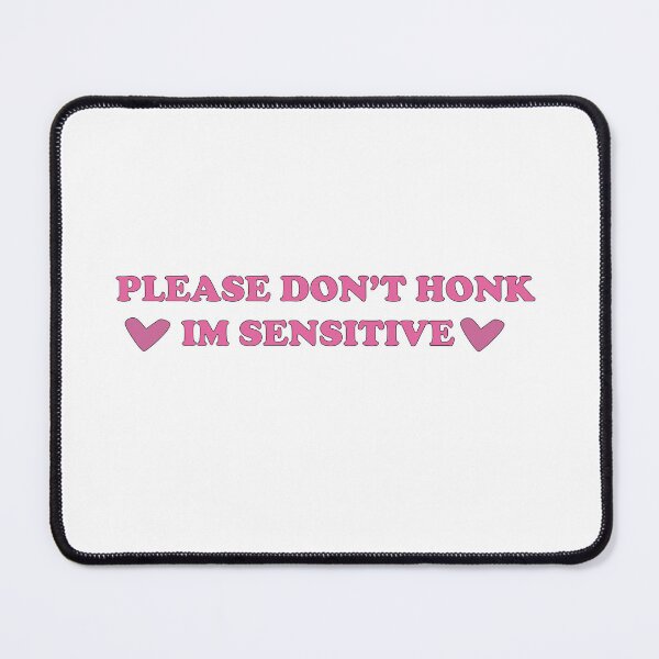 Item preview, Please Don't Honk I'm SENSITIVE Car Decals Funny Bumper designed and sold by artzaka.