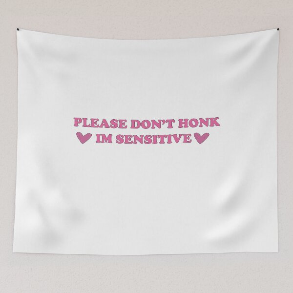 Item preview, Please Don't Honk I'm SENSITIVE Car Decals Funny Bumper designed and sold by artzaka.