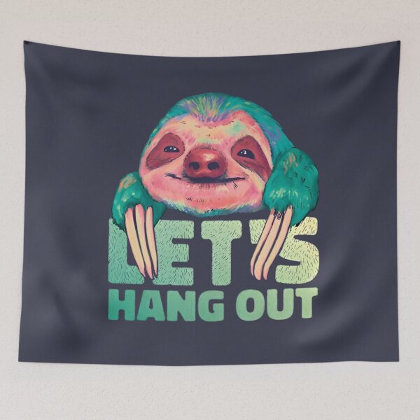 Item preview, Let's Hangout Funny Sloth designed and sold by EdStark.