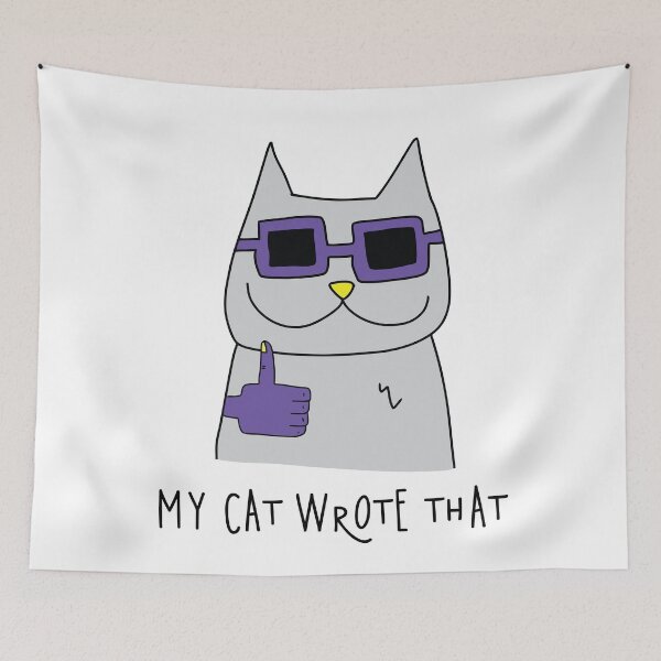 Item preview, My cat wrote that designed and sold by stripedcarpet.