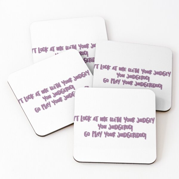 Item preview, judgey eyes, you judgeroo!  Linda quote designed and sold by Wenby-Weaselbee.
