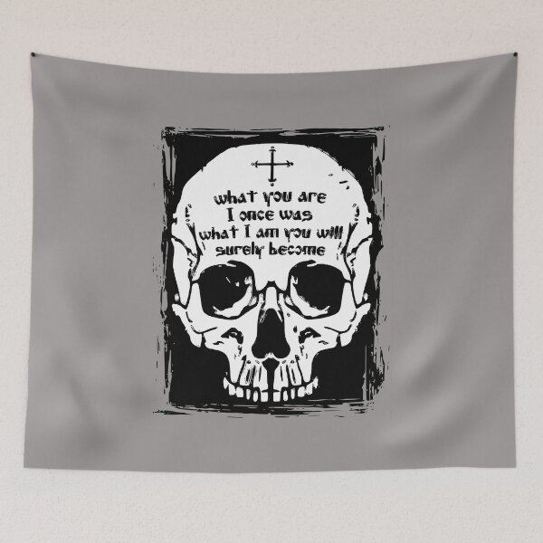 Item preview, What You Are I Once Was... designed and sold by sirglennbo.
