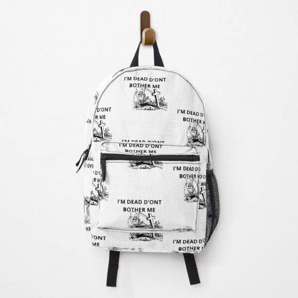 Item preview, I'M DEAD D'ONT BOTHER ME designed and sold by Moronova ⭐⭐⭐⭐⭐.