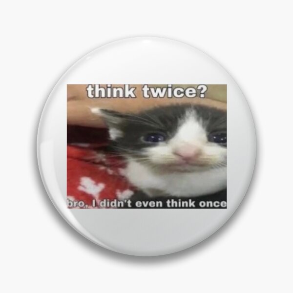 Item preview, Think twice? designed and sold by cocksnot.