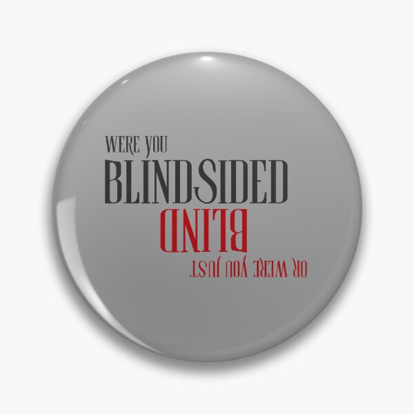 Item preview, BLINDSIDED designed and sold by baldbird.