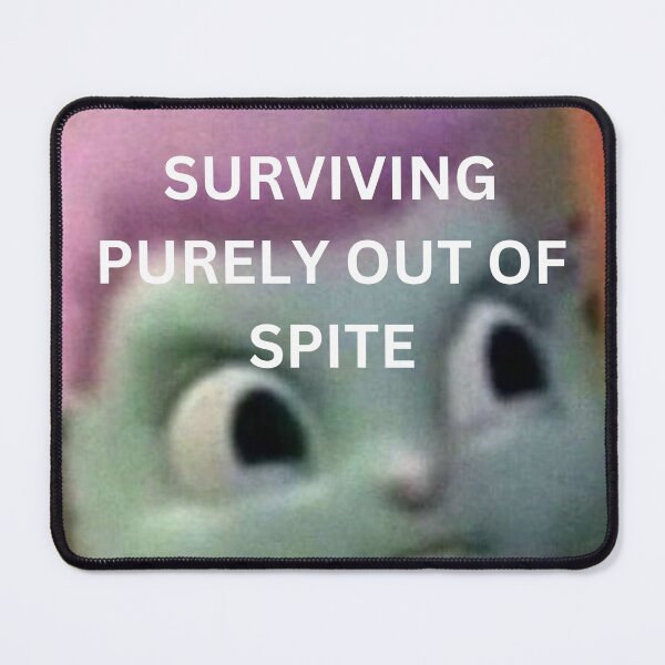 Item preview, surviving purely out of spite designed and sold by littleaxii.