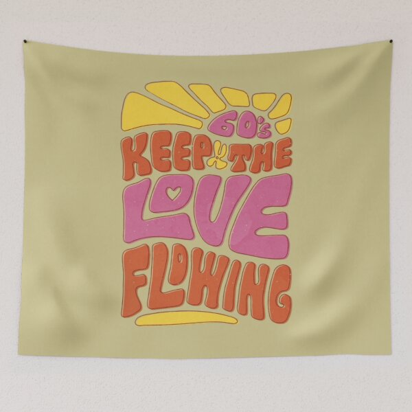 Item preview, Keep The Love Flowing Groovy 60's Love Quote designed and sold by EdStark.