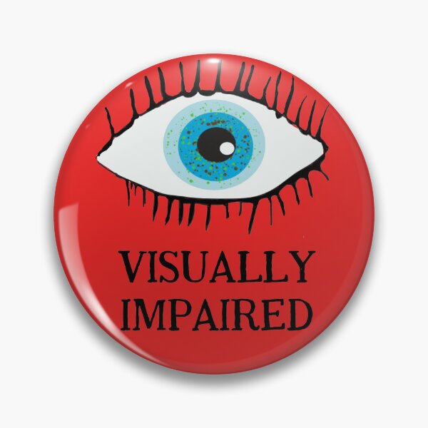 Item preview, Visually impaired vision loss designed and sold by MiowandMolly.