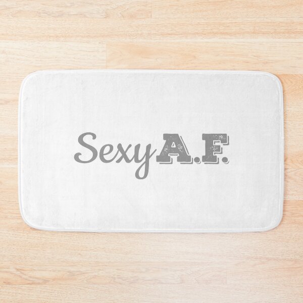 Item preview, Sexy A.F. #2 designed and sold by gmalecki.