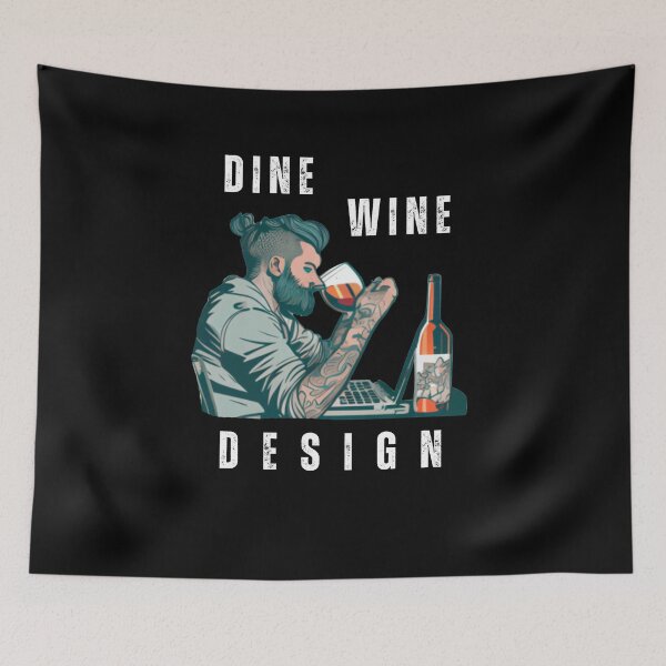 Item preview, Wine, Dine, and Design  designed and sold by blakfrog.