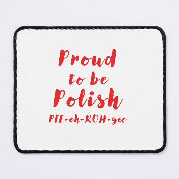 Item preview, Proud to be Polish designed and sold by WalldeMar.