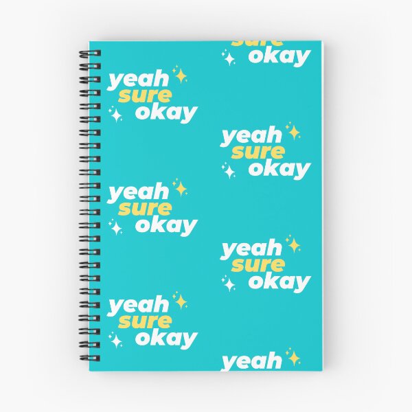 Item preview, YEAH SURE OKAY Sticker designed and sold by marisaannart.
