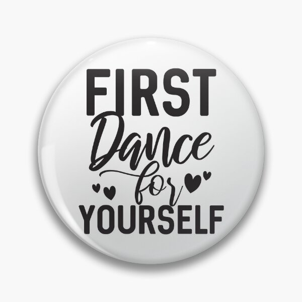 Item preview, First Dance for yourself designed and sold by DanceDeck.