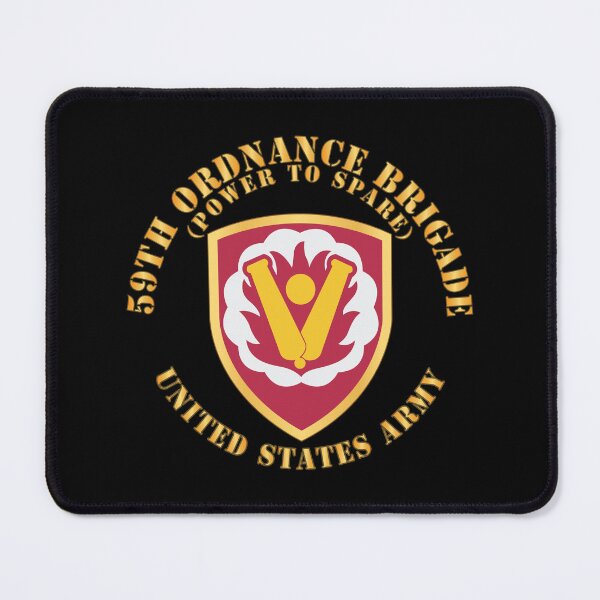 Item preview, Army - 59th Ordnance Brigade - SSI - Power to Spare X 300 designed and sold by Military Insignia Products.