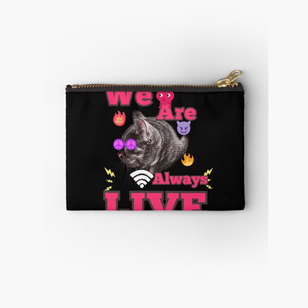 Item preview, We are always live funn livestream cat designed and sold by JIMMYKIVUTI.