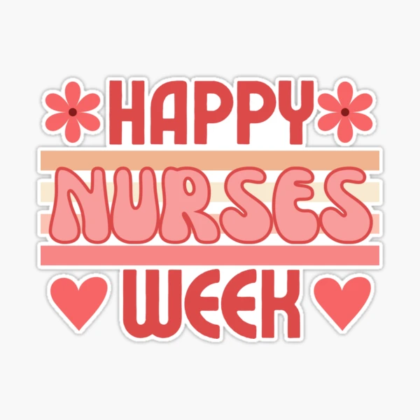 happy-nurses-week-groovy-nurse-nursing-appreciation-national-nursing-week-sticker-for-sale-by-designsrn-redbubble