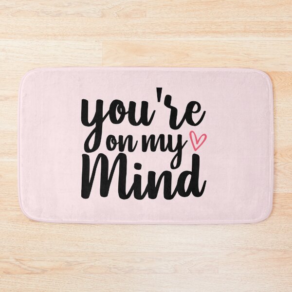 Item preview, You are on my mind | you're on my mind designed and sold by 4youwithlove2.