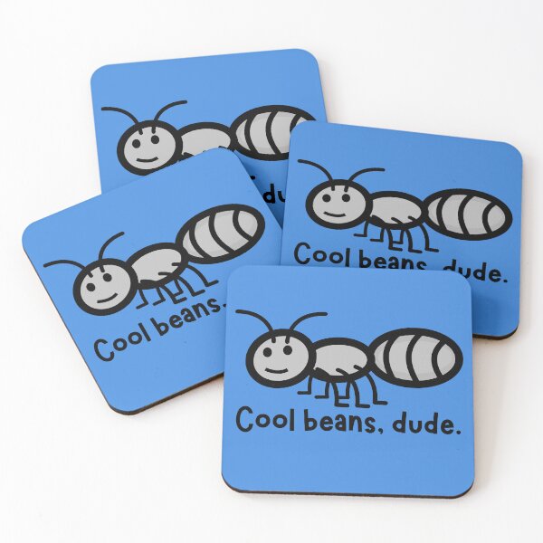 Item preview, Cool beans, dude - cute ant graphic designed and sold by QuipSally.