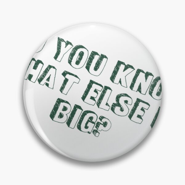 Item preview, do you know what else is big? designed and sold by earth wings.