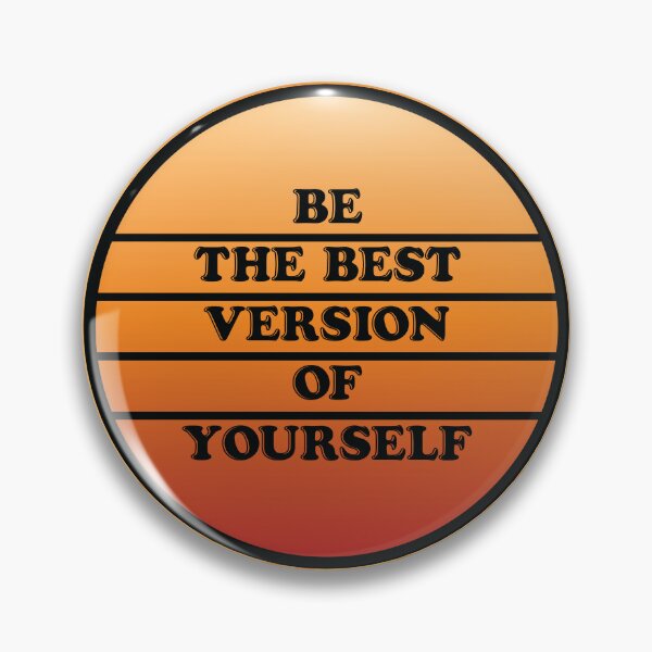 Item preview, Be the Best Version of Yourself Motivational Quote designed and sold by bolimj.