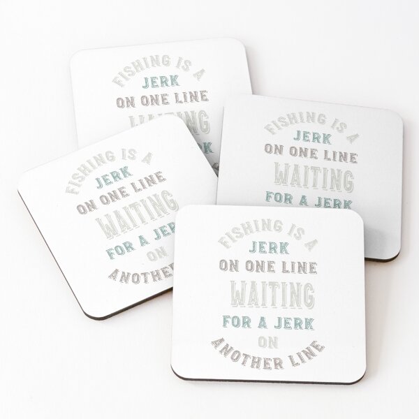 Item preview, Funny Fishing is a Jerk on One Line designed and sold by whyitsme.