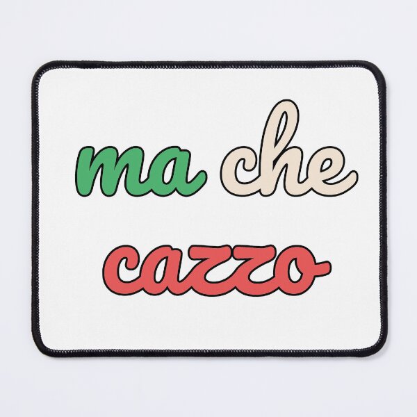 Item preview, ma che cazzo (Italy Flag) designed and sold by BenCasey.