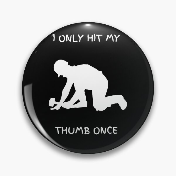 Item preview, I only hit my thumb once designed and sold by Forever-gifts.