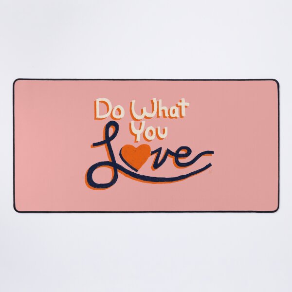 Item preview, Do What Your Love designed and sold by Andrea Turner.