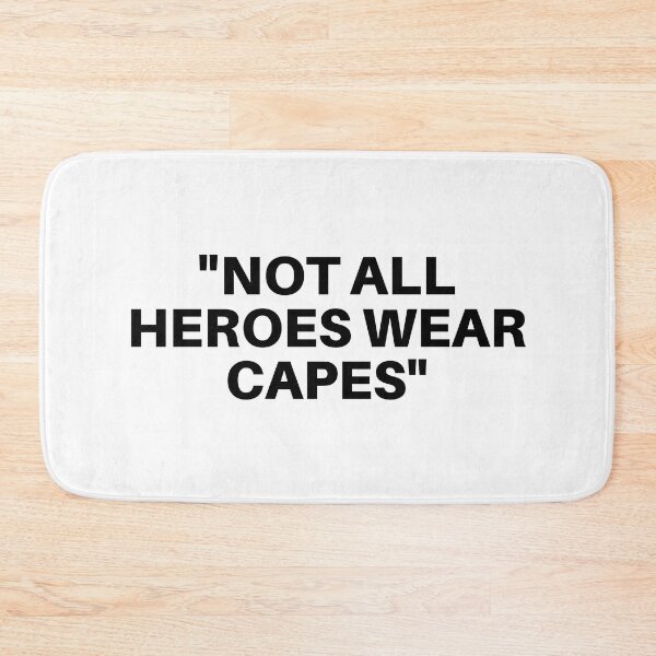 Item preview, "Not All Heroes Wear Capes" designed and sold by 1xstonee-shop.