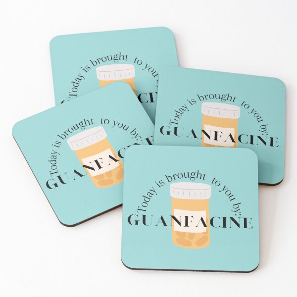 Item preview, Today is brought to you by Guanfacine, Tenex, intuniv , estulic  designed and sold by Crafty-Anomaly.