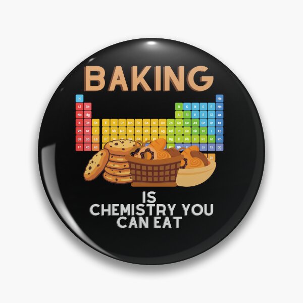 Item preview, Baking Is Chemistry You Can Eat designed and sold by House-Of-Pinto.