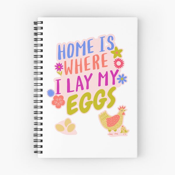 Item preview, Home is where I lay my eggs designed and sold by ArtistaCats.