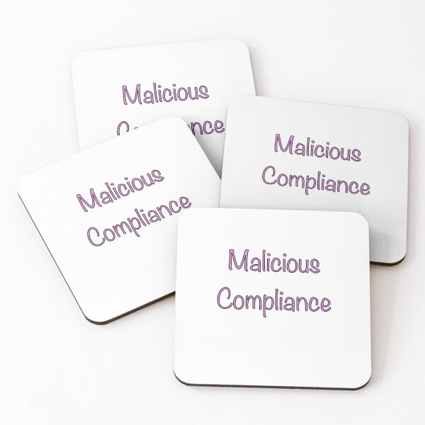Item preview, Malicious Compliance  designed and sold by Hannahrose96.