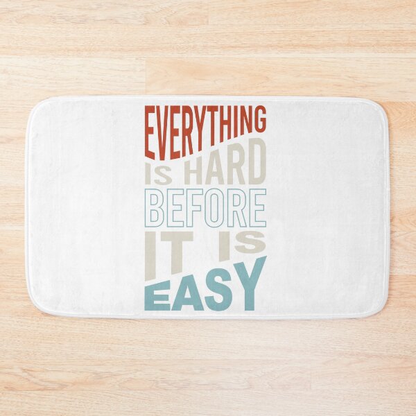 Item preview, Fitness Motivation Everything is Hard before It Is Easy designed and sold by whyitsme.