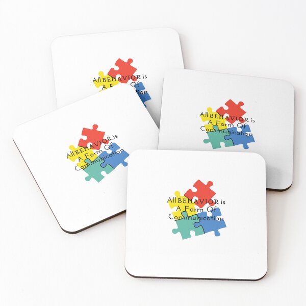 Item preview, All behavior is a form of communication designed and sold by chulitad.