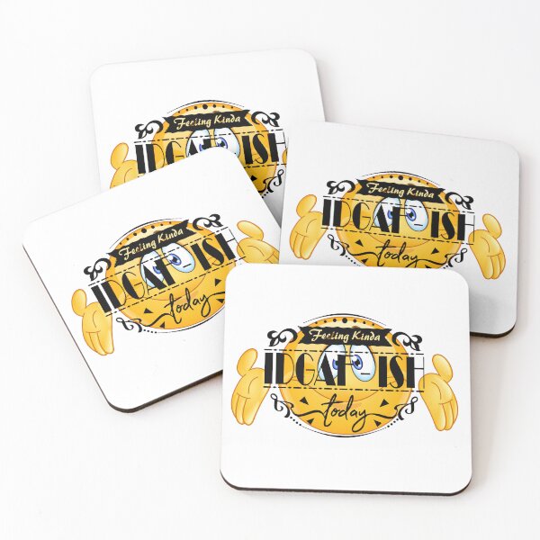 Item preview, Feeling kinda IDGAF ish today  designed and sold by courtney petersen.
